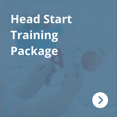Head Start Training Package